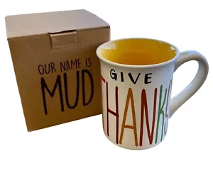 Taza de café Lorrie Vessey Our Name is Mud Da gracias hoy estoy agradecida en caja - Imagen 1 de 4