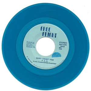 F. C. C.: "Baby I Want You" - rare '79 Promotional blue vinyl - plays Near Mint! - Imagen 1 de 1