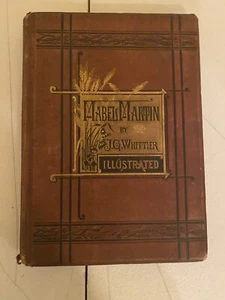 ANTIQUE 1876 J.G.WHITTIER HABELS MARTIN ILLUSTRATED HC BOOK - Bild 1 von 6