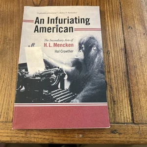 Wütender Amerikaner: Die Brandkünste von H. L. Mencken von Hal Crowther... - Bild 1 von 2