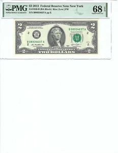 2013 $2 FRN FR1940-B PMG 68 EPQ, New York S/N B08394367A!!! - Picture 1 of 2