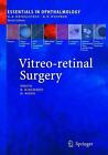 Vitreo-retinal Surgery by Bernd Kirchhof (English) Hardcover Book