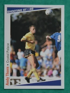 SHOOTING STARS 1991-92 ANDY THORN - CRYSTAL PALACE No 67 - Picture 1 of 1