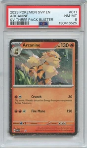 2023 Pokemon Black Star Promo #011 Arcanine SVP En Three Pack Blisters PSA 8 - Picture 1 of 2