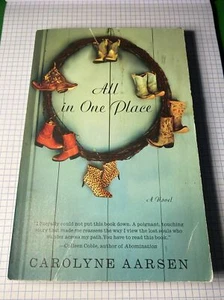 All in One Place by Carolyne Aarsen (2007, Perfect) - Picture 1 of 2