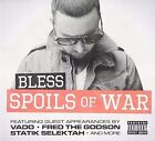 Spoil of War [Audio CD] Bless