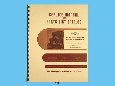 Cincinnati 16" 20" 24" Circular Mill Attachment Service & Parts List Manual *391 - Image 1 of 4