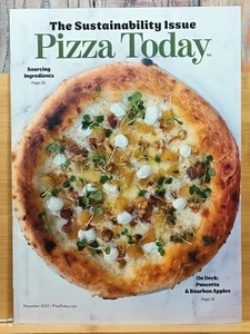 Pizza Today Magazine November 2022 The Sustainability Issue Sourcing Ingredients - Picture 1 of 16