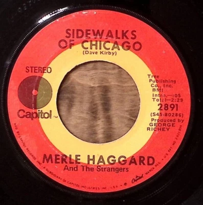 MERLE HAGGARD & THE STRANGERS SIDEWALKS OF CHICAGO/I CAN'T BE...VINYL 45 59-103 - Image 1 of 3