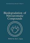 Biologischer Abbau von nitroaromatischen Verbindungen - 9781475794496