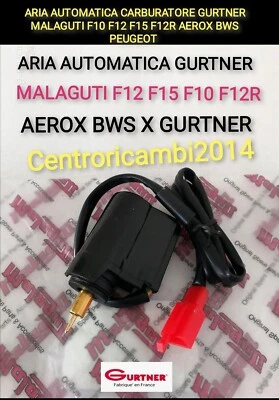 ARIA AUTOMATICA GURTNER ARIA AUTOMATICA CARBURATORE GURTNER MALAGUTI F10 F12 F15 F12R AEROX BWS PEUGEOT