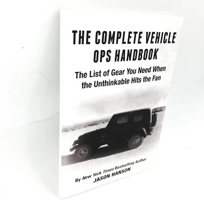 The Complete Vehicle Ops Handbook by Jason Hanson - 2020 Trade Paperback Edition - Image 1 of 4