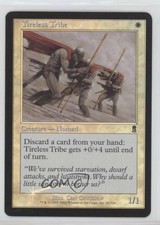 2001 Magic: The Gathering - Odyssey Foil Tireless Tribe #56 0e3
