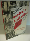 FREEDOM'S CLOTHESLINE Dutch Citizens During World War II Toos Schoffelen Nooijen