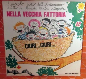 CORO DELL'ANTONIANO NELLA VECCHIA FATTORIA - CIURI...CIURI     7"  - Imagen 1 de 2