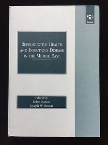 Reproductive Health and Infectious Disease in the Middle East (1998, Hardcover) - Picture 1 of 3