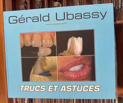 Ubassy Gérald SIGNED Trucs Et Astuces Dental Artistry Text Italian French - Image 1 of 4