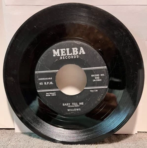 B100 Willows: Church Bells May Ring/ Baby Tell Me, 1956 Melba 102 - Doo Wop 45 - Imagen 1 de 2