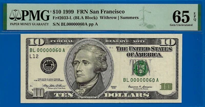 1999 $10 Federal Reserve Note PMG 65EPQ Birthday/Anniversary Fancy Low Serial - Image 1 of 2