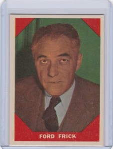 1960 Fleer Baseball Greats Card #74 Ford Frick Commissioner of BB - ExMt