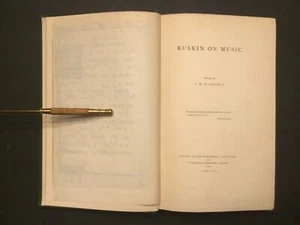 Antiquarian Book - Ruskin on Music - 1894 - Picture 1 of 5
