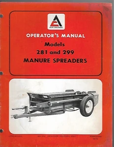 Allis-Chalmers 281 and 299 Manure Spreaders Operator's Manual - Picture 1 of 3