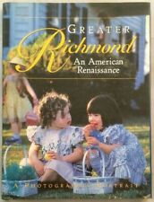 Greater Richmond. An American Renaissance. Levin (Hrsg.), Rob, Elizabeth Woodroo
