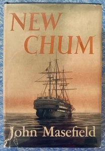 1945 FIRST PRINTING ED. New Chum by John Masefield HARDCOVER sea nautical ship - Imagen 1 de 6