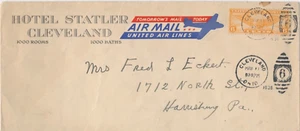 Hotel Statler Cleveland Ohio Airmail United Airlines Label #C19 6c Winged Globe - Picture 1 of 2