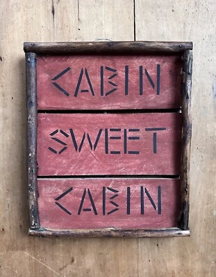 Vintage Cabin Twig and Wood Sign - Rustic Hand Made - Image 1 of 4