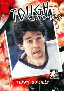 2005-06 ITG Tough Customers #TO Terry O'Reilly