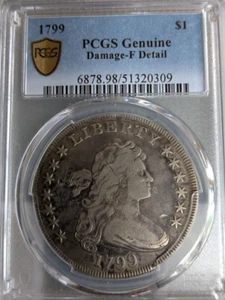 1799 $1 Draped Bust Silver Dollar PCGS Genuine - Fine Details - Damaged - Picture 1 of 5