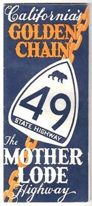 CALIFORNIA'S MOTHER LODE HWY, Rt 49 ~ Vintage Illustrated Road Map - Picture 1 of 2