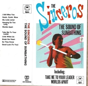 The Sinceros cassette "The Sound of Sunbathing" UK Epic 1979 Powerpop  - Picture 1 of 3