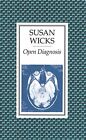 Open Diagnosis By Wicks, Susan Paperback Book The Cheap Fast Free Post