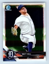 2018 Bowman Chrome Prospects Matt Hall Detroit Tigers #BCP80
