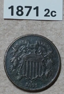 1871 TWO CENTS PIECE US COPPER COIN RATES: VERY FINE SEMI KEY DATE 721,250 - Picture 1 of 2