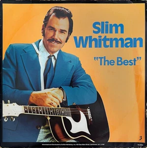 Slim Whitman / The Best / 1982 Rrecord Album Compilation Vinyl / EX / Cleaned - Imagen 1 de 3
