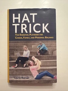 Hat Trick: The Essential Playbook for Career, Family, and Personal Balance - Picture 1 of 5