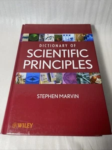 Dictionary of Scientific Principles by Stephen Marvin (2011, Hardcover) Wiley - Picture 1 of 19