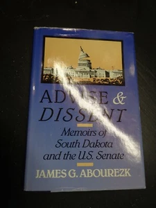 Advise and Dissent : Memoirs of South Dakota and the U. S. Senate by James G.... - Bild 1 von 2