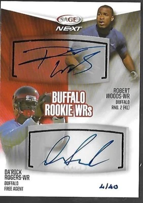 ROBERT WOODS/DA'RICK ROGERS 2013 SAGE NEXT Buffalo Rookie WRs auto /40 autograph - Image 1 of 2