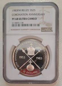 1983 FM BELIZE SILVER $25 CORONATION ANNIVERSARY - NGC PF 68 UC - Picture 1 of 2