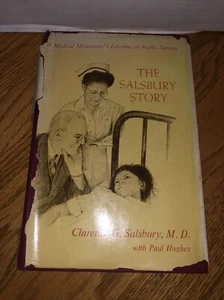 THE SALSBURY STORY Medical Missionary Lifetime of Public Service HBDJ 1969 - Imagen 1 de 15