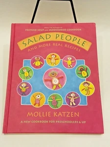 SALAD PEOPLE And MORE REAL RECIPES Cookbook Preschool & up By Mollie Katzen - Picture 1 of 3