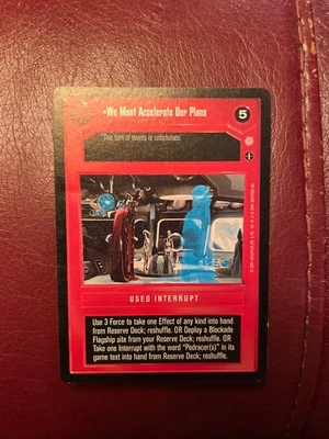 We Must Accelerate Our Plans Star Wars CCG Coruscant SWCCG Player Quality - Image 1 of 2