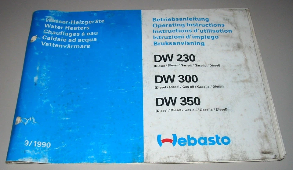 Betriebsanleitung Webasto DW 230 / 300 / 350 Standheizung Buch Stand 09/1990 - Bild 1 von 1