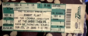 ROBERT PLANT LED ZEPPELIN - JULY 24, 2005 - AT THE GREEK THEATRE - TICKET - Picture 1 of 2