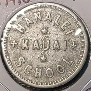 HAWAII KAUAI HANALEI SCHOOL CAFETERIA G.F. 5c LUNCH TOKEN MEDAL COIN HAWAIIAN - Picture 1 of 2