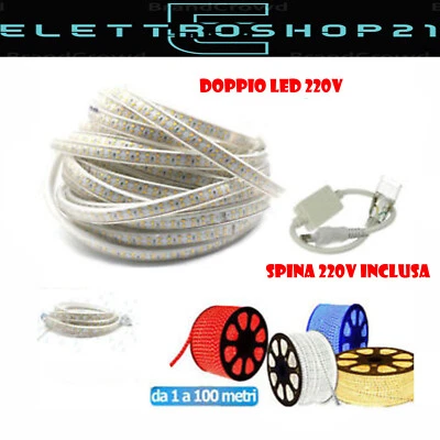 STRISCIA LED STRIP DOPPIO LED 5050 3014 INTERNO ESTERNO 220V BOBINA 1MT A 100 MT - Immagine 1 di 2